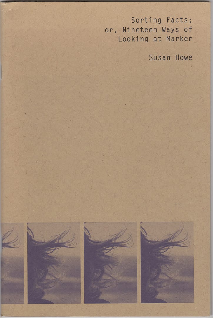 Two Quotes of the Day from Susan Howe